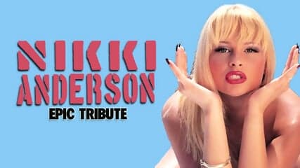 Nikki Anderson - Epic Tribute (PMV)